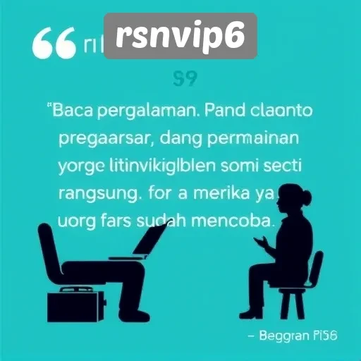 Testimoni Pengguna Tentang Pengalaman di Rsnvip6